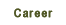 Career